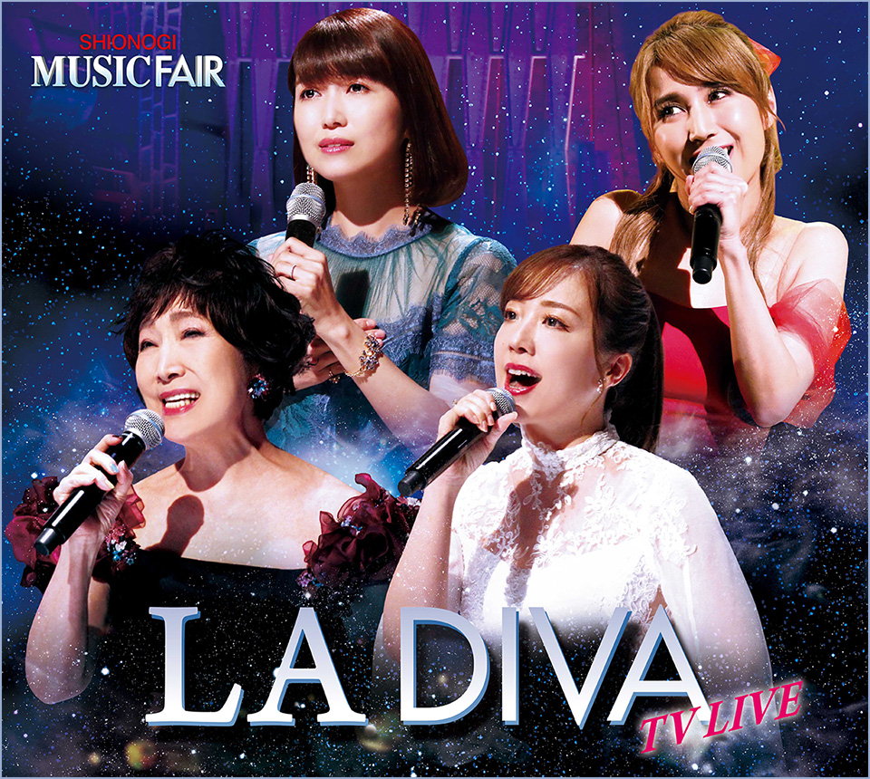 LA DIVA(ラ・ディーヴァ)「LA DIVA -TV LIVE-」